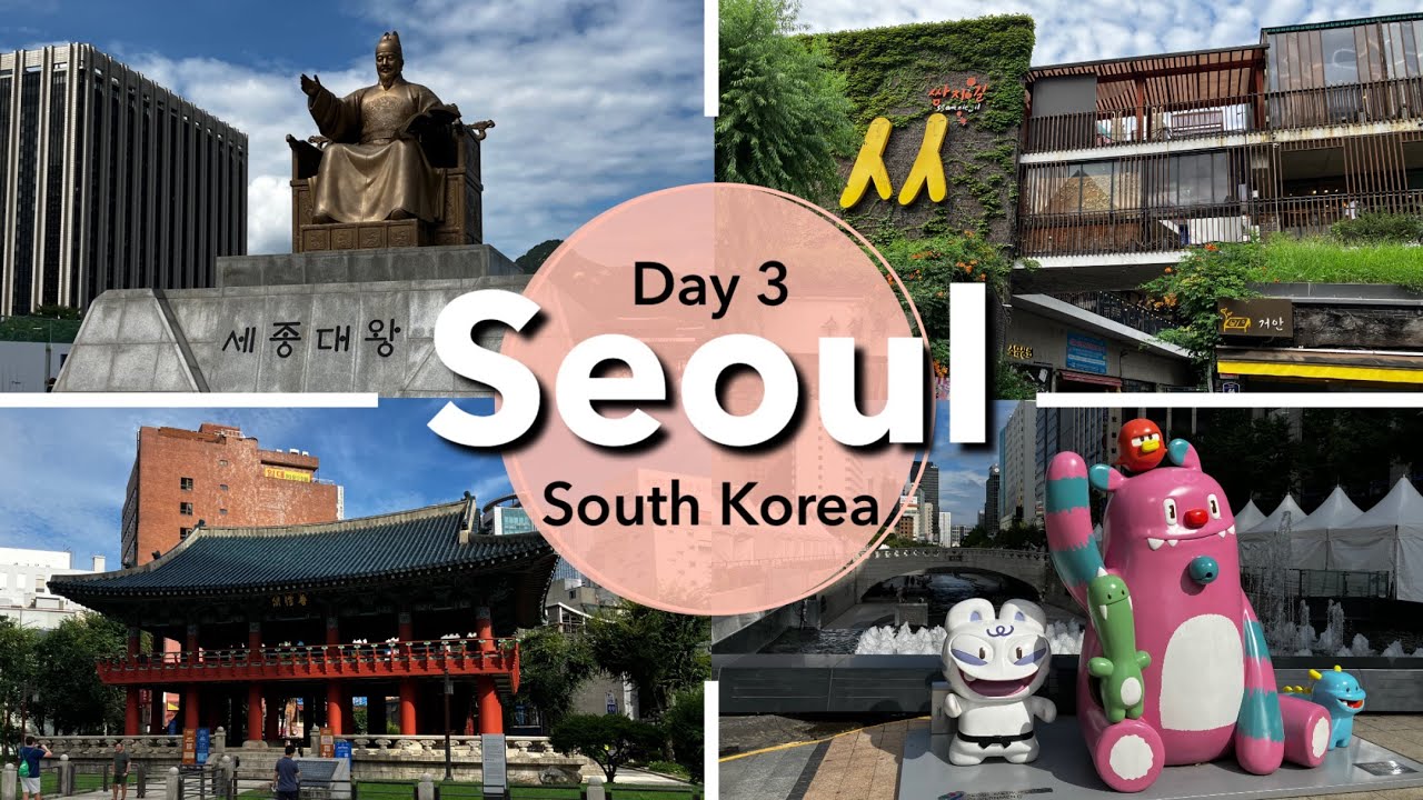 SEOUL | Gwanghwamun Square, Cheonggyecheon, Insadong and Jogyesa | Exploring Central Seoul