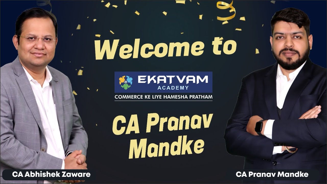 Welcome CA Pranav Mandke | Ekatvam Academy