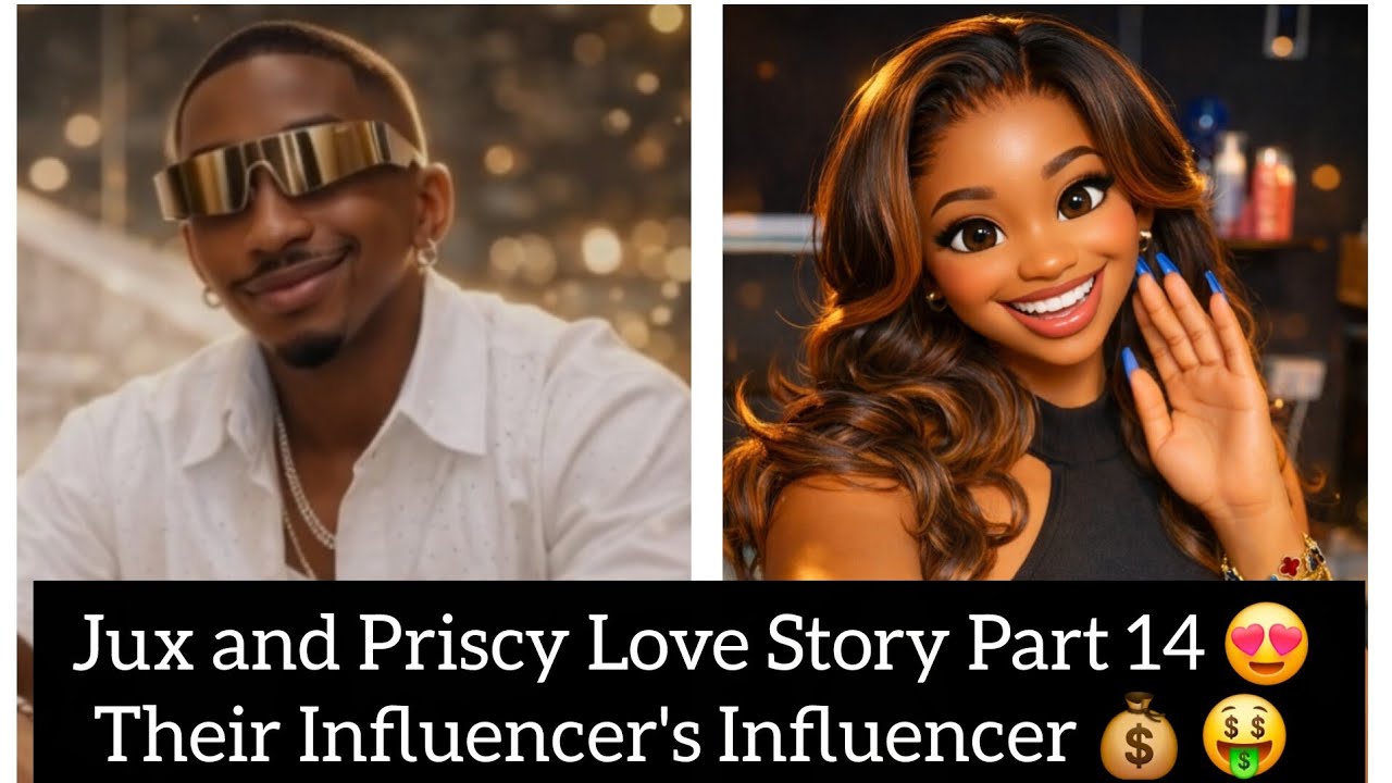JUX AND PRISCY LOVE STORY PART 14 | Back to Getting the Bag #juxandpriscy #aistorytelling