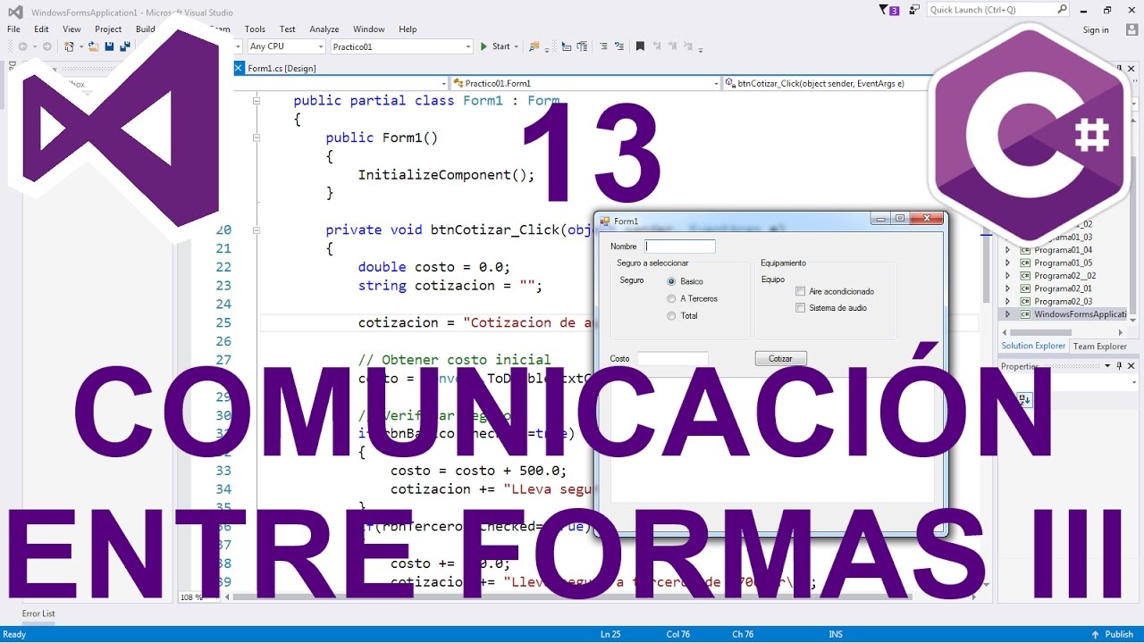 Tutorial Programación Windows Forms C# 13 --- Comunicación entre formas III