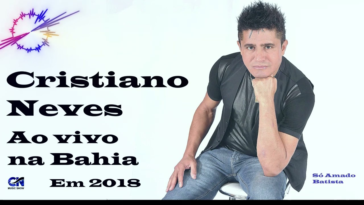 Cristiano Neves Ao vivo na Bahia em 2018 Compartilhamento