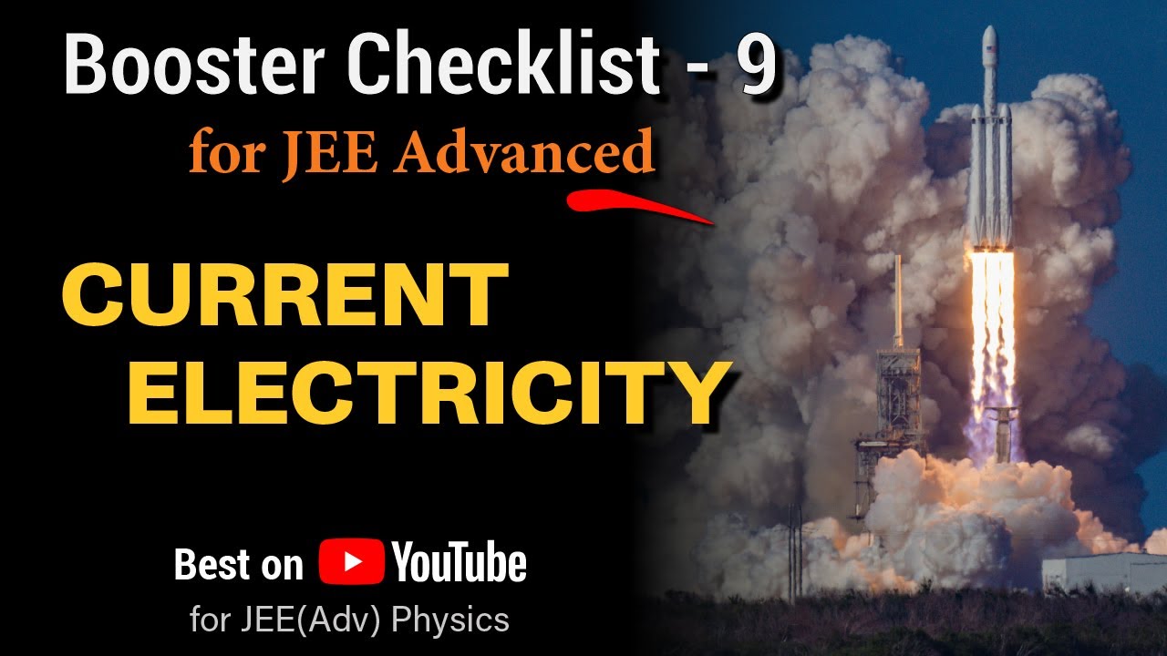 Current Electricity for JEE Advanced | Booster Checklist 9