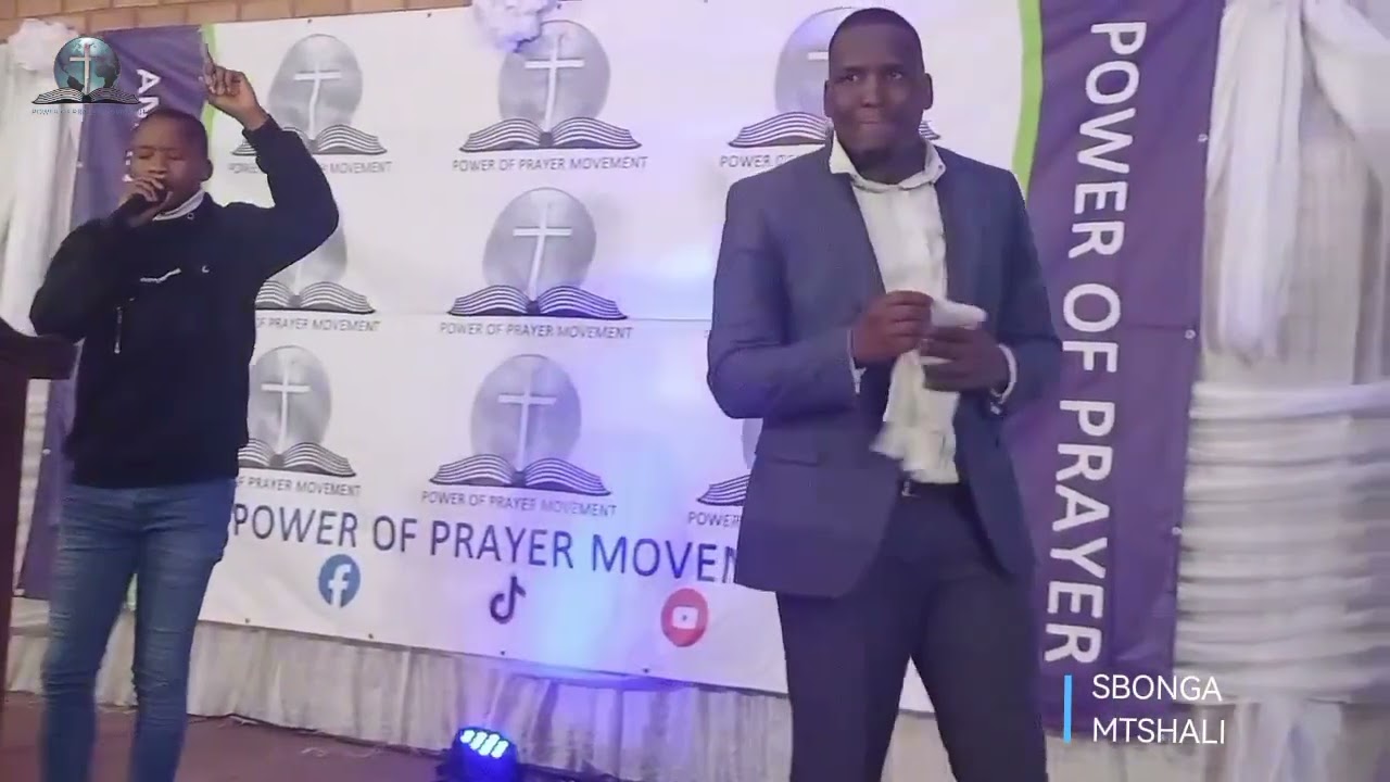 Sbonga Mtshali || Nkulunkulu Munye||@PowerOfPrayerMovement