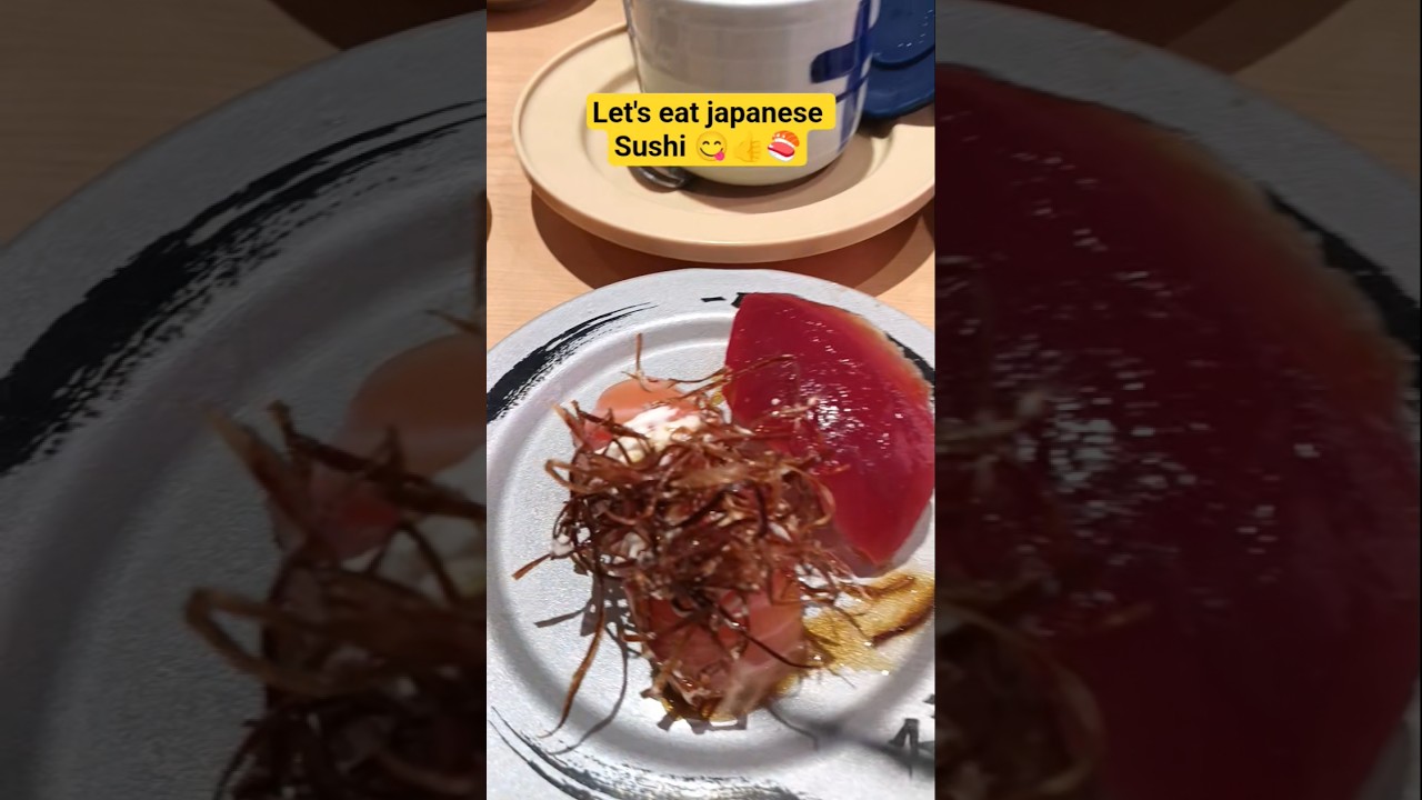 It's time to Japanese Sushiro Sushi😋🍣 #shortvideo #sushi #sushiro