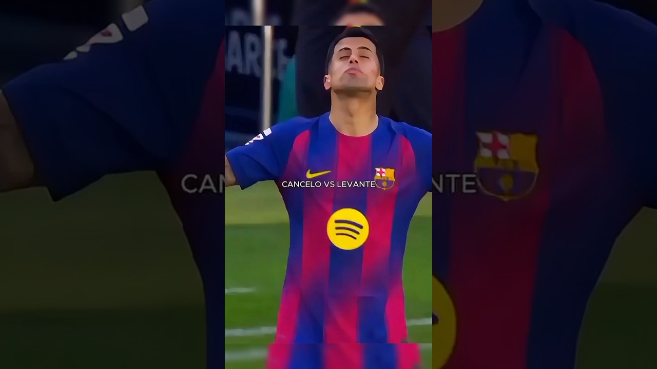 Cancelo vs Levante #shorts