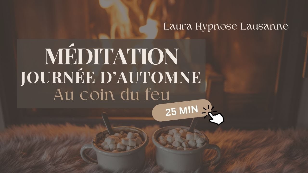 Méditation Hypnotique 25 min // Journée d’Automne Pluvieuse au Coin du Feu 🍁☕🍂