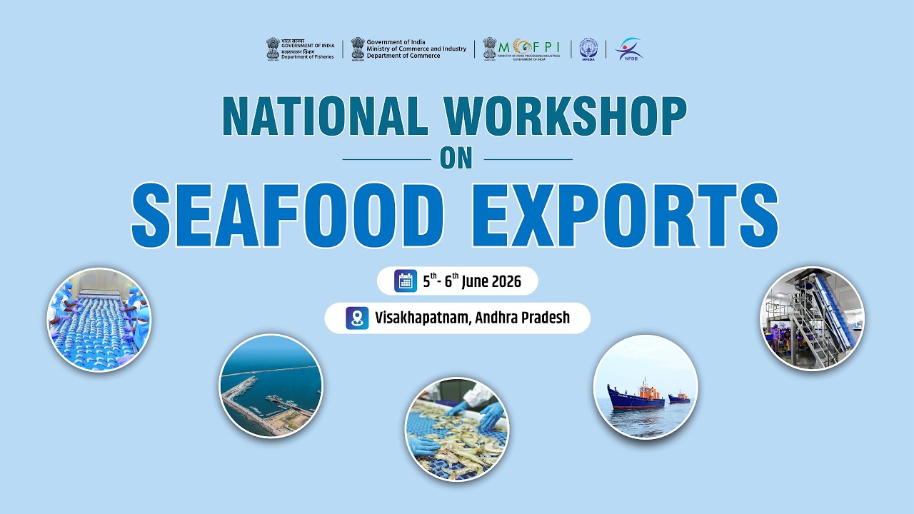 🔴 LIVE: National Workshop on Seafood Exports | Strengthening India's Seafood Export Ecosystem
