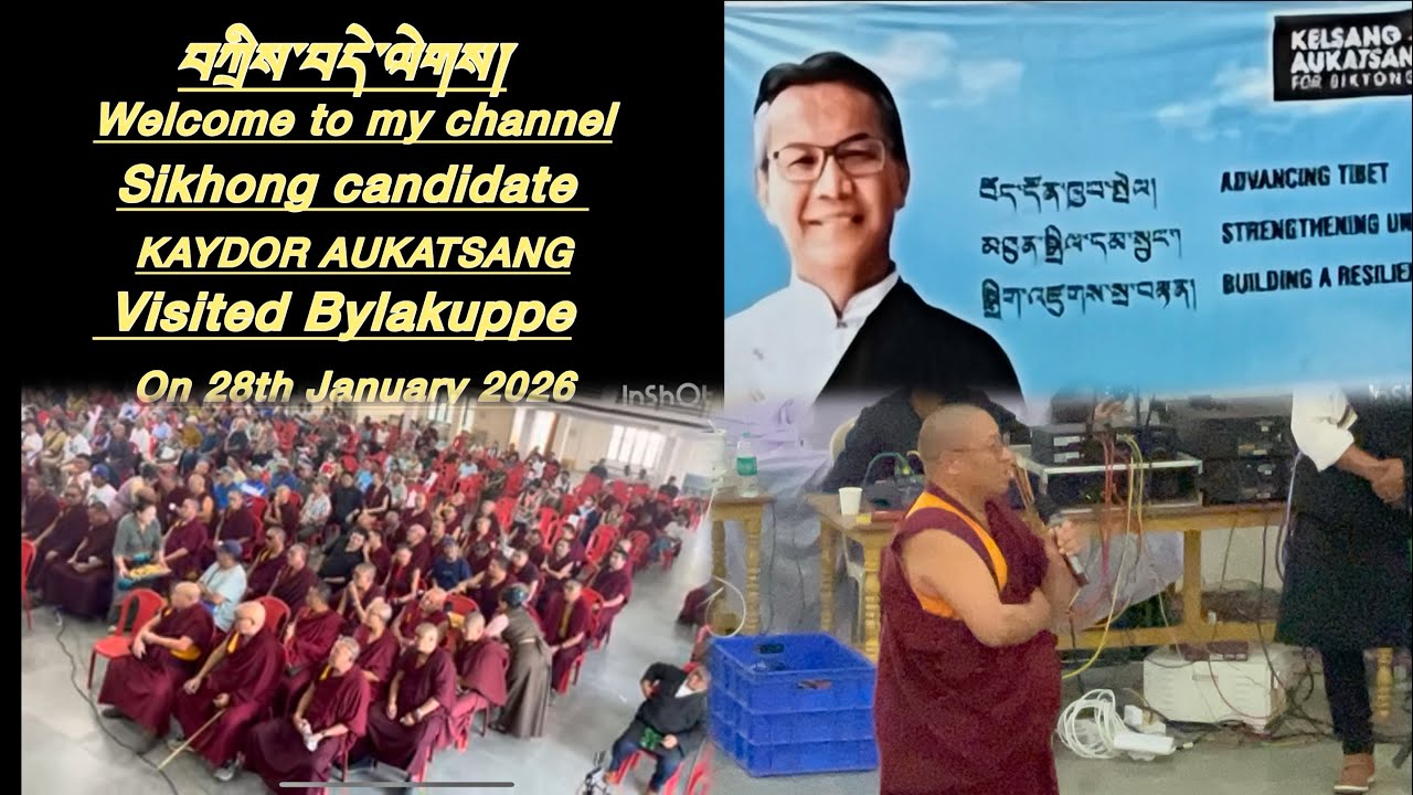 Sikhong candidate#Keldor Aukartsang lak#visited Bylakuppe# speech about himself stand for Sikhong 
