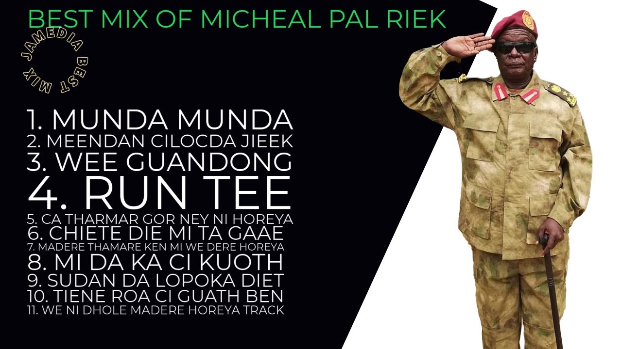 BEST MIX OF MICHEAL PAL RIEK DENG SOUTH SUDAN OFFICIAL