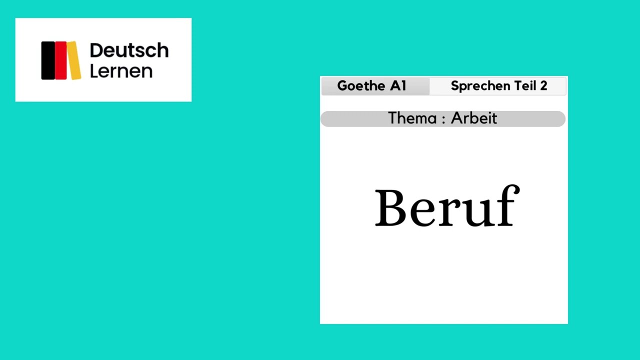 Goethe Certificate A1 Speaking Part 2 Topic Work