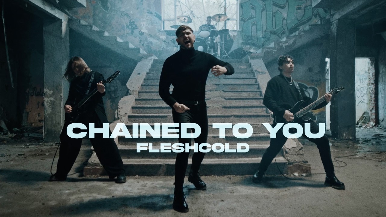 Fleshcold - Chained To You [Official Music Video]