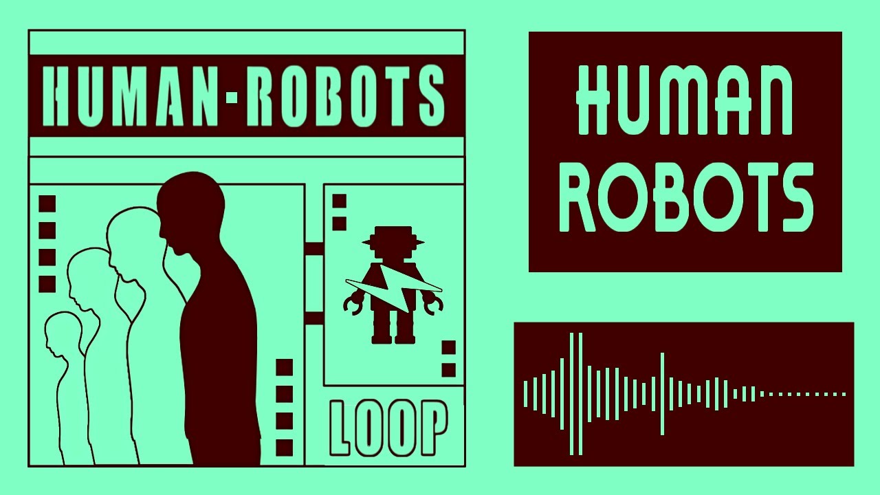 【Original BGM】 人間ロボット (Human Robots) | Original Music
