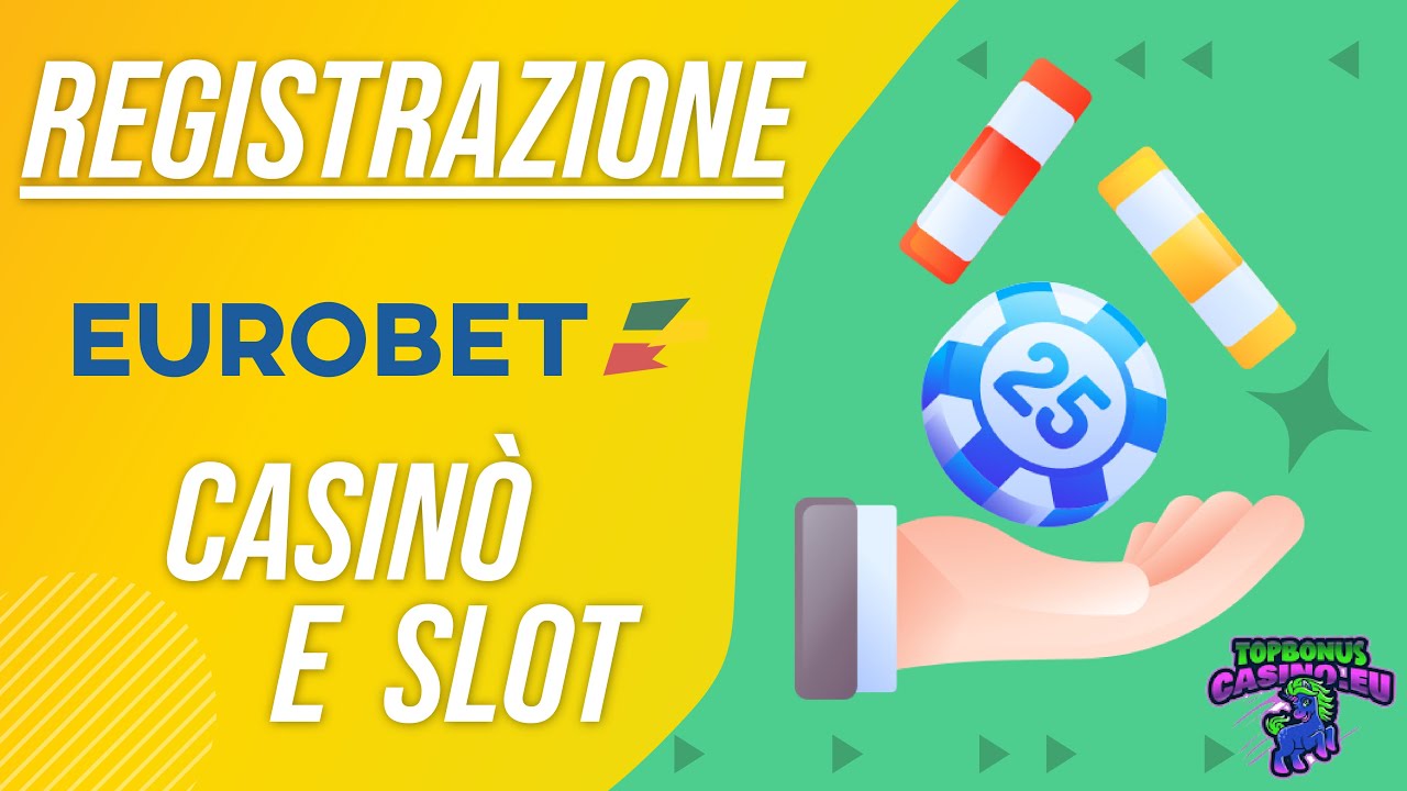 ⭐Registrazione Eurobet ⭐ #casino #casinoonline #registrazionecasinoonline #Eurobetslotonline