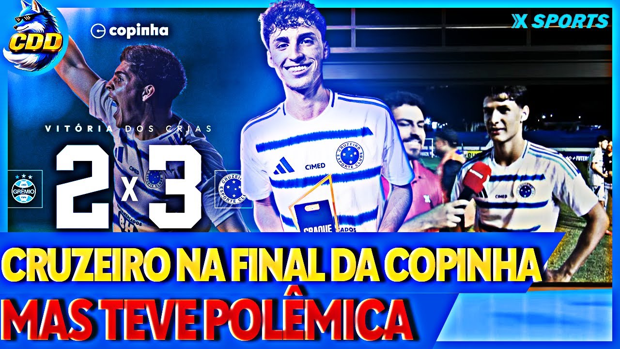 🦊🏆 PINTOU O CAMPEÃO! CRUZEIRO CLASSIFICA PRA FINAL DA COPINHA E DESSA VEZ VAI GANHAR O TÍTULO!