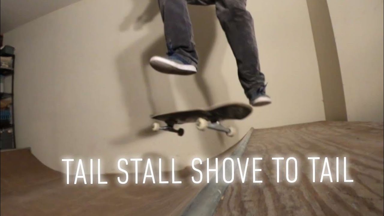 How to tail stall shove to tail