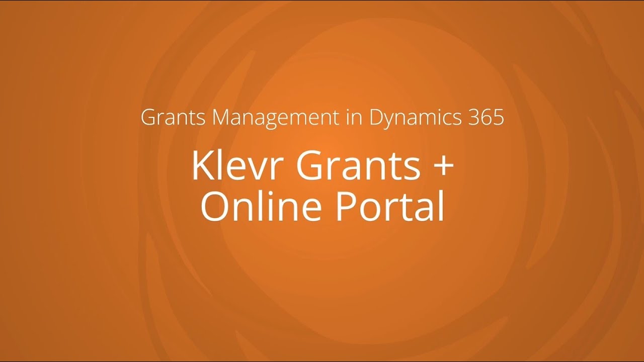 Grants Management Software + Grant Application Portal Solution for Dynamics 365: Klevr Grants Demo