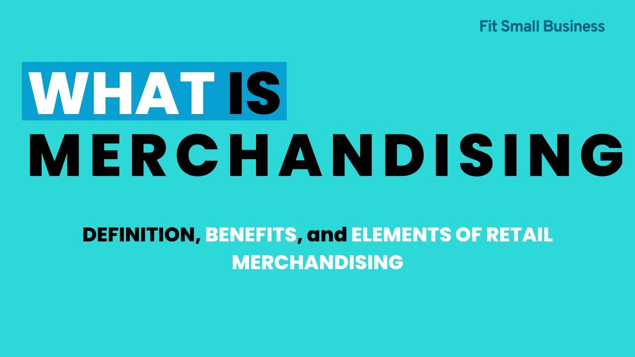 What is Merchandising?