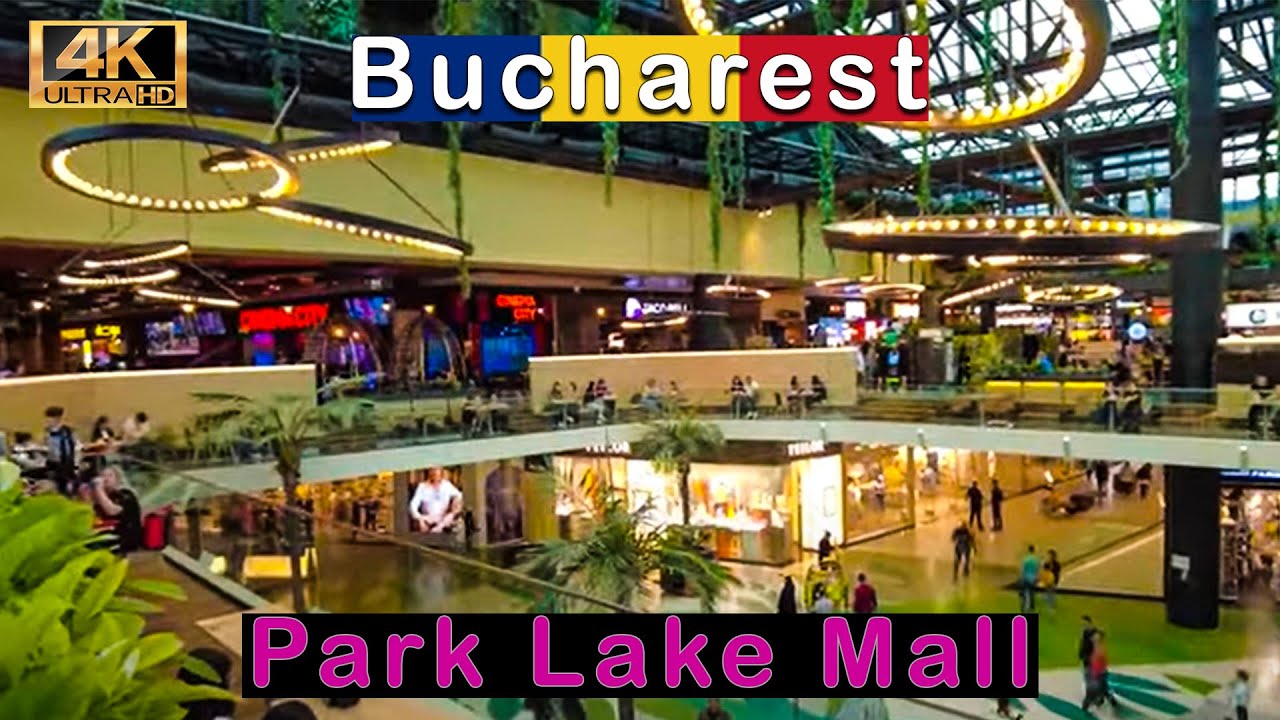 Bucharest's best shopping experience ParkLake Shopping Center 4K walking in May 2023