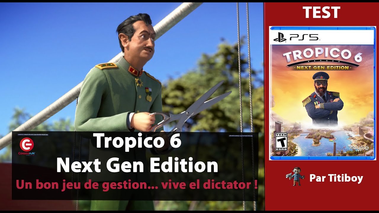 [TEST] TROPICO 6 - Next Gen Edition sur PS5 & XBOX SERIES !