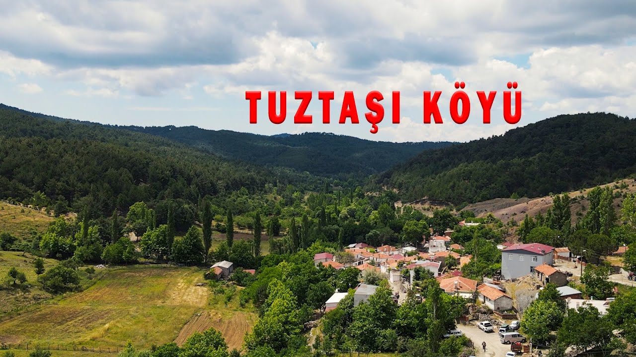 Tuztaşı Köyü - Tahtacı Türkmen Köyü (Kaz Dağları'ndaki saklı cennet)