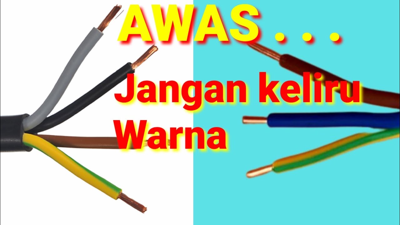 ARTI WARNA KABEL LISTRIK#TEKNIK LISTRIK