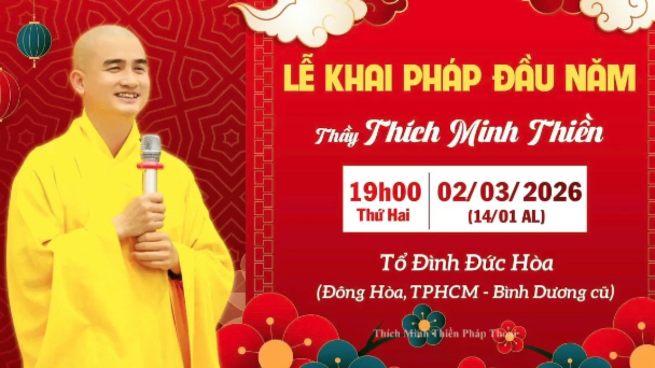 LỄ KHAI PHÁP ĐẦU NĂMNgày 02/03/2026 (14/01 AL) ⛩️Chùa Đức Hoà - Dĩ An - Bình Dương