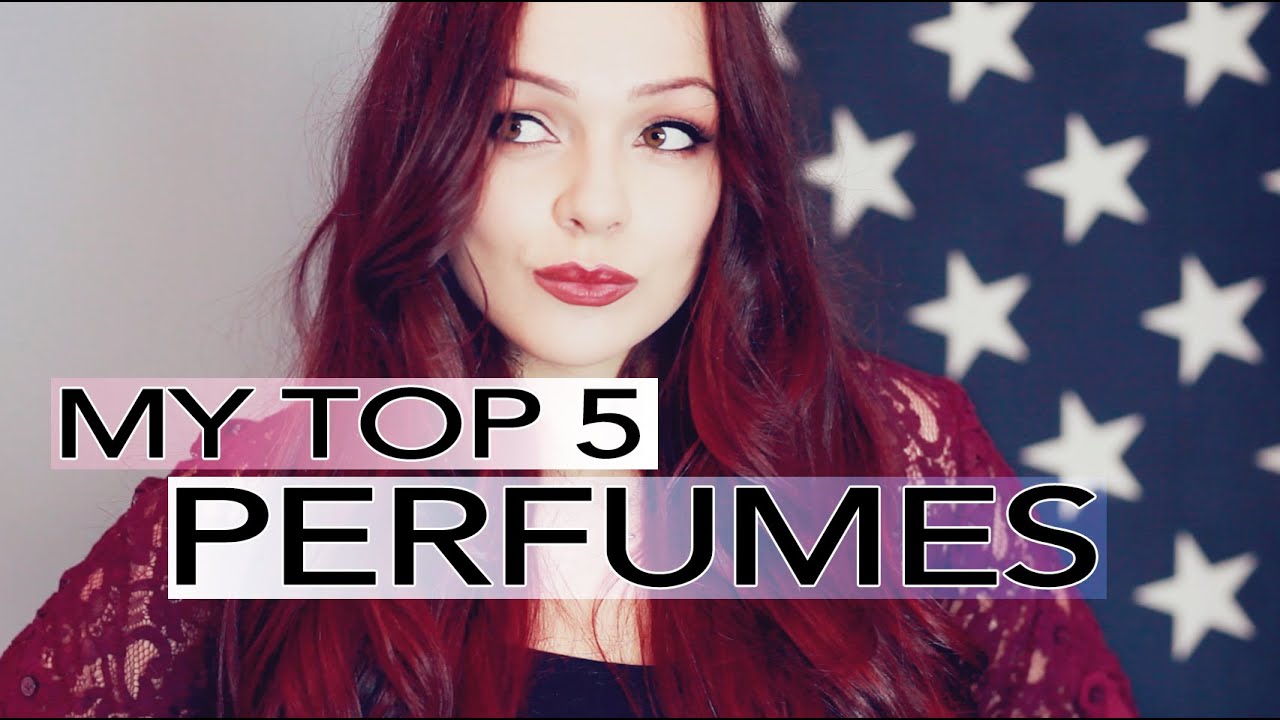 My Top 5 Favorite Perfumes!