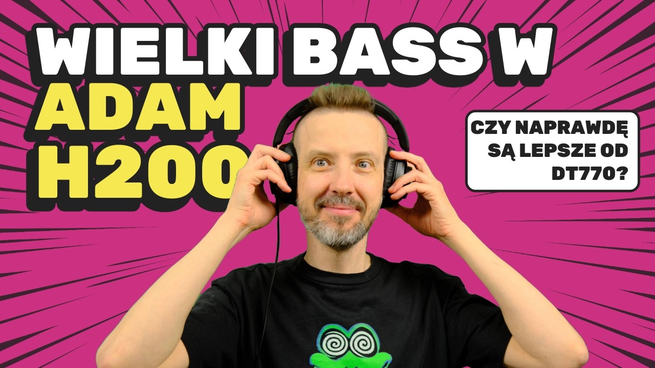 NOWY STANDARD Słuchawek? ADAM Audio H200