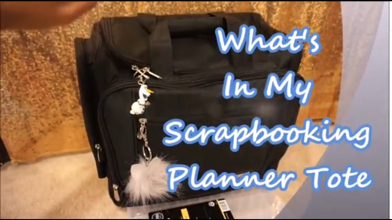 Whats In My Scrapbooking Planner Tote