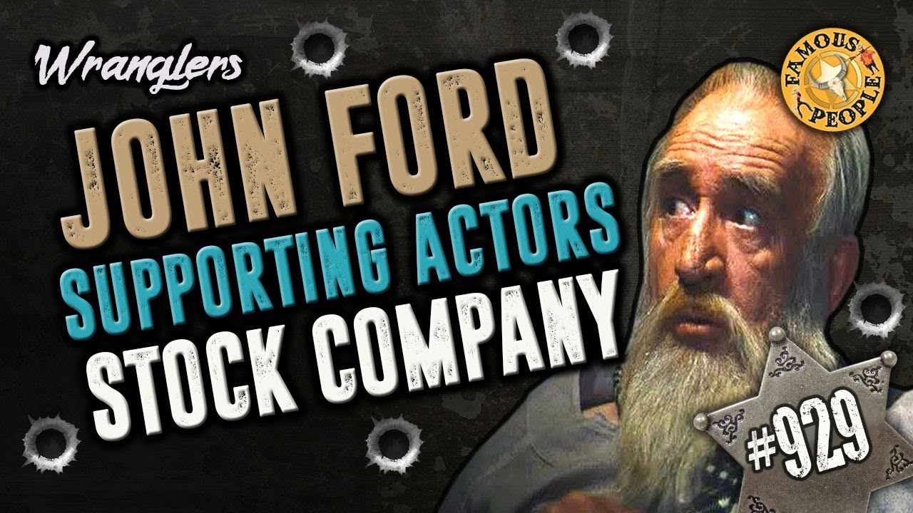 John Ford Supporting Actors Stock Company