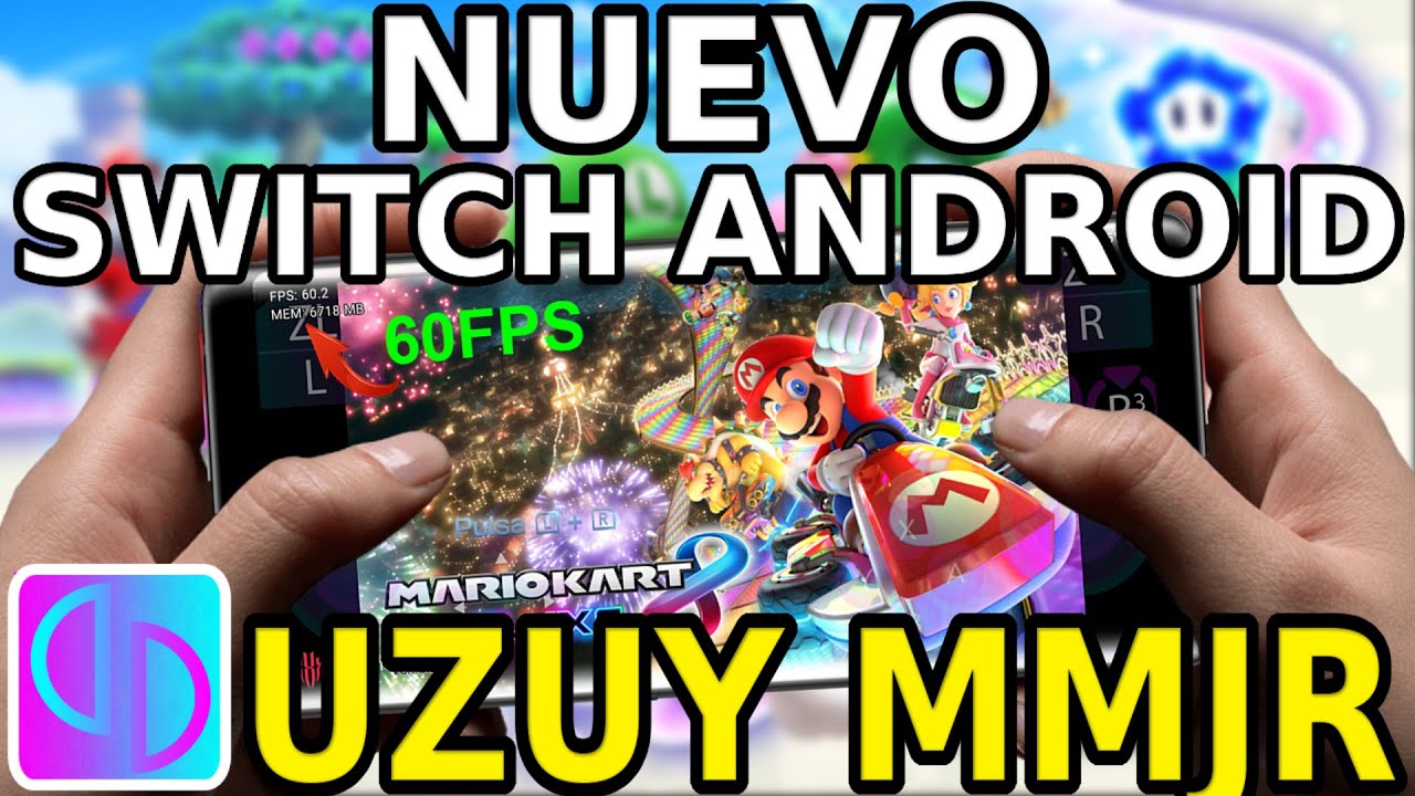 NUEVO EMULADOR DE NINTENDO SWITCH PARA ANDROID BRUTAL RENDIMIENTO, TUTORIAL, ANALISIS Y MUCHO MÁS