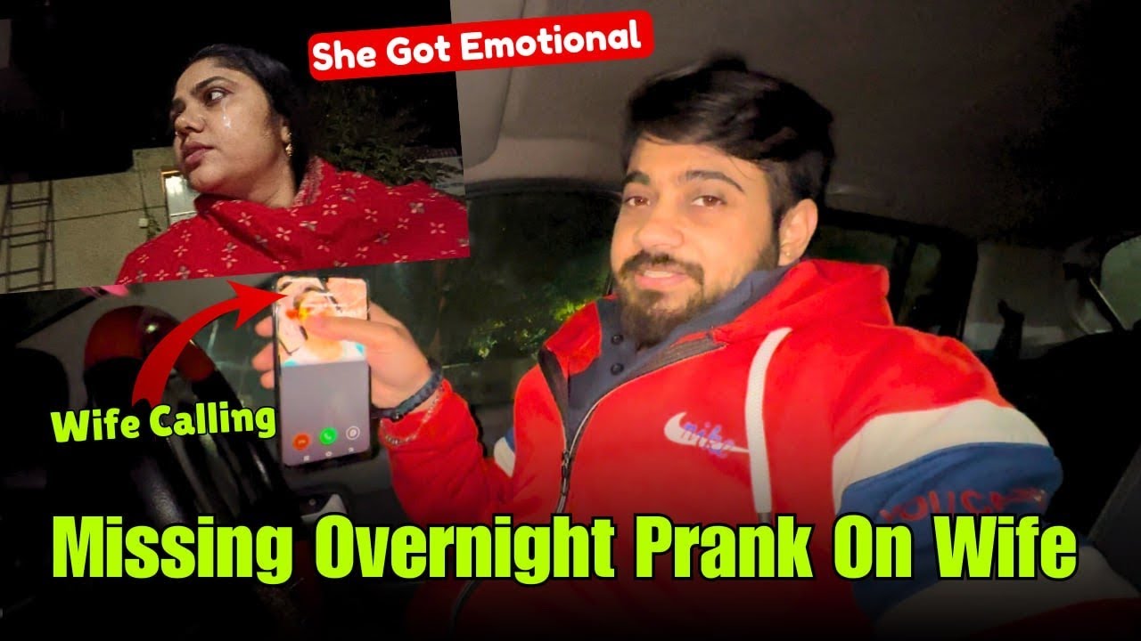 Missing For Overnight Prank On Wife Goes Wrong || Part - 1 ​⁠@rajveervlog