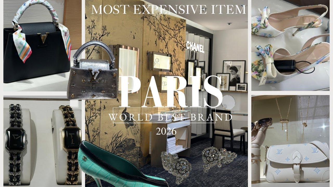 18 March 2026 PARIS FRANCE MOST EXPENSIVE | WORLD BEST BRAND COLLECTION |FASHION ITEMS HIGH END STYL
