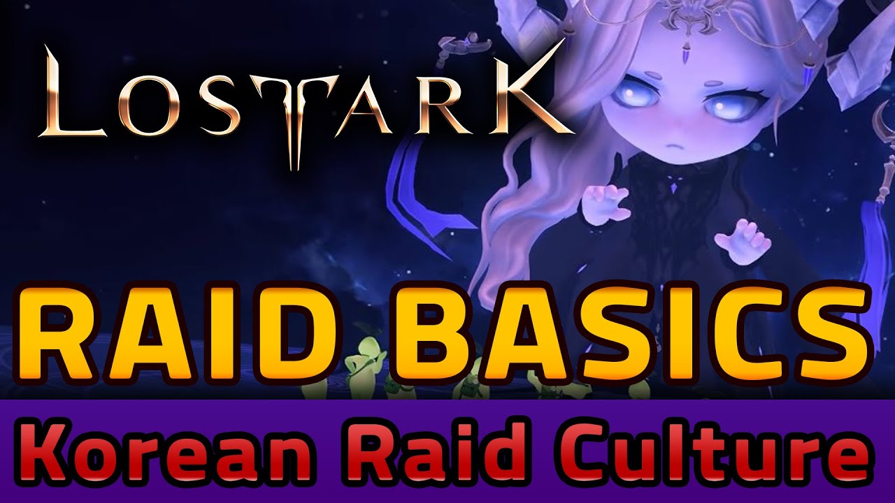 LOST ARK - Raid Basics! Korean raid culture/rules to share