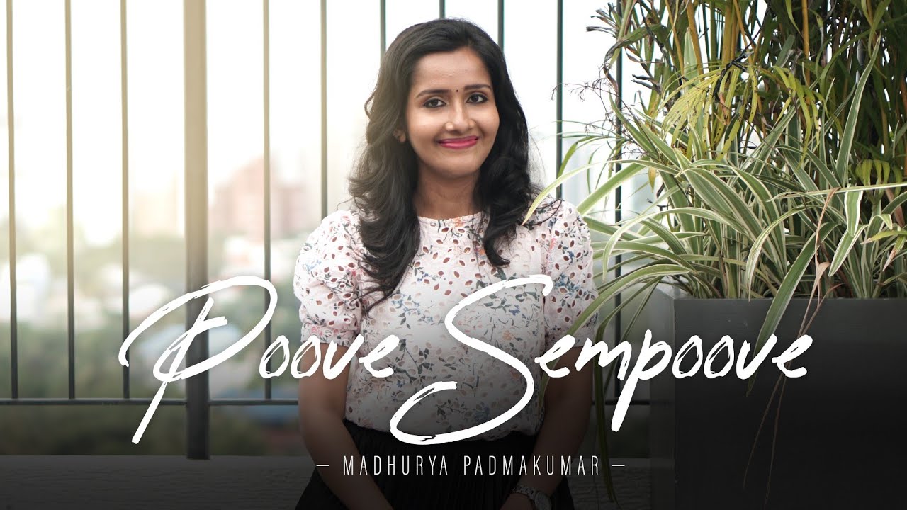 #kjyesudas #ilaiyaraaja #tamilsongs Poove Sempoove Cover | Madhurya