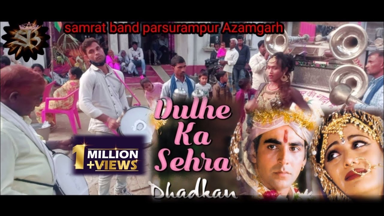 Dulhe ka sehra suhana lagta hai /Dhadkan /cover by #Samrat_band_Azamgarh