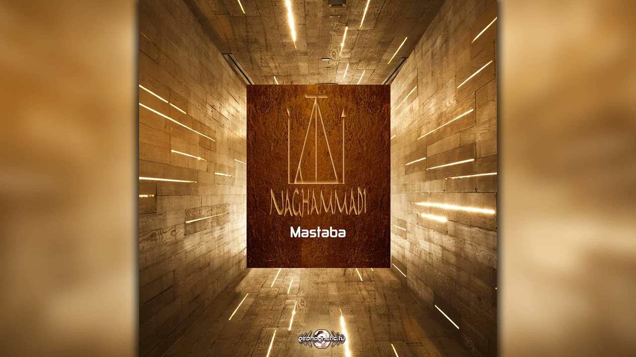 NagHammadi - Mastaba (geoep344/Geomagnetic Records / Psytrance) :: Full Album