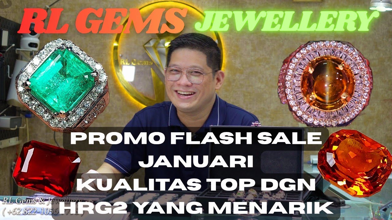 GILA PECAH HARGA! Flash Sale di RL Gems Jewellery Januari Batu2 Permata Terbaru ,Harga Menarik 🔥