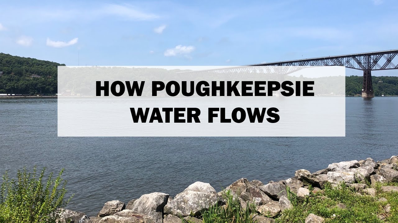 How Poughkeepsie Water Flows