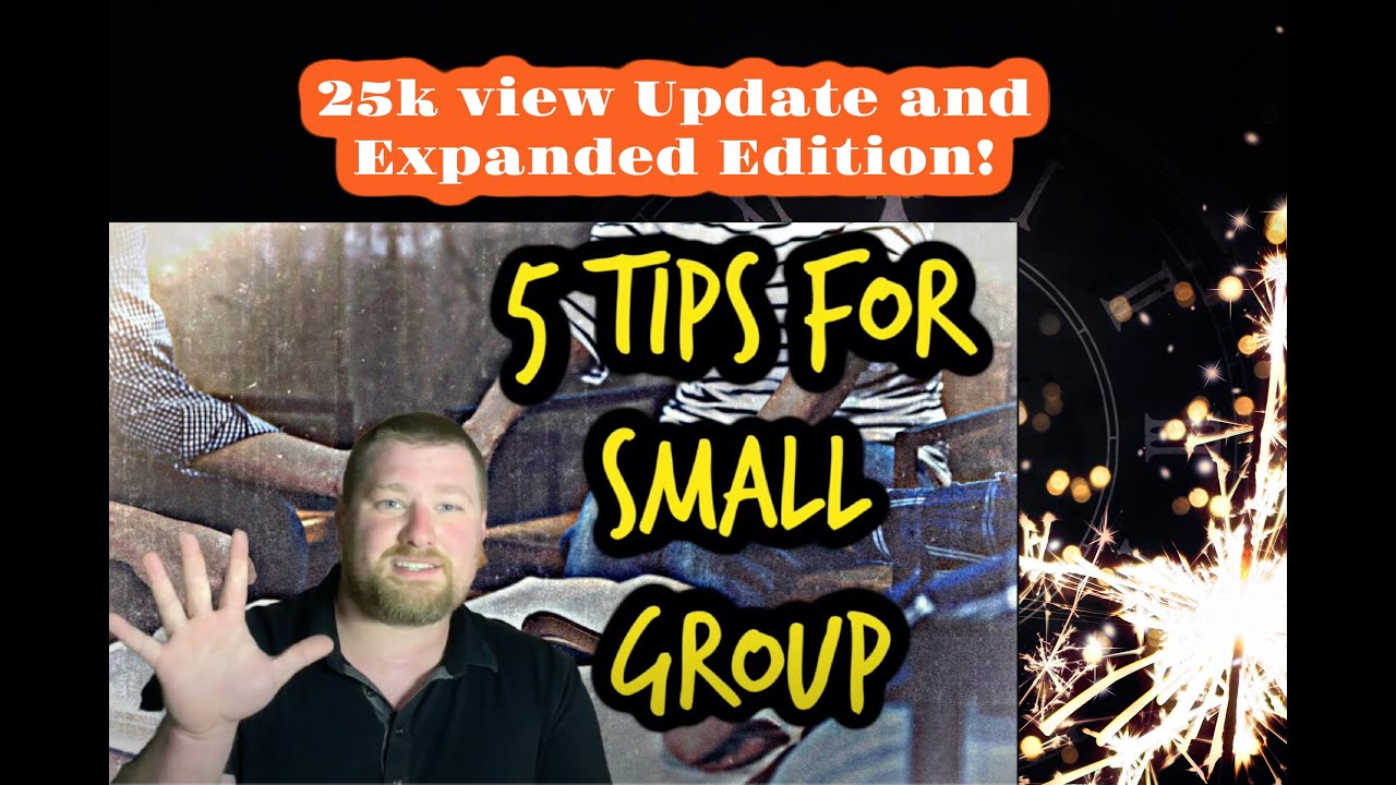 How to lead a Small Group Bible Study: Updated Edition!