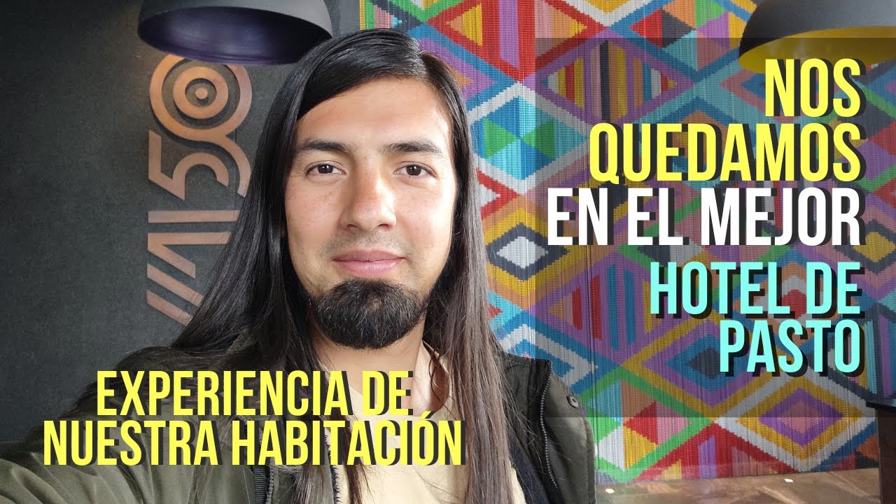 🛏️🏨✨HOTEL V1501 - ¿CÓMO ES EL MEJOR HOTEL DE PASTO POR DENTRO? TE MOSTRAMOS SU HABITACION 😀 🇨🇴