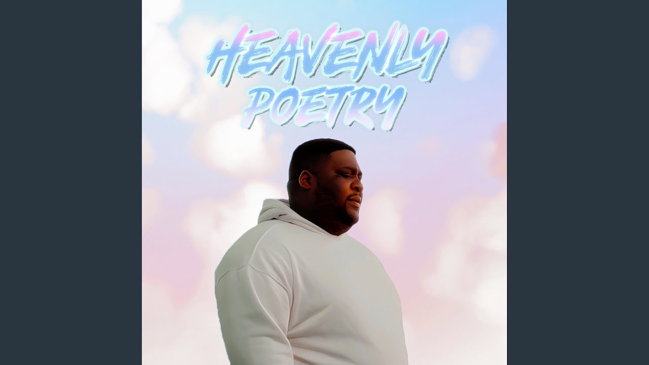 Heavenly Poetry 7