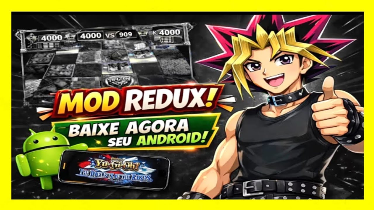 🔴 LIVE AGORA – MOD REDUX  YU-GI-OH! DUELISTA DAS ROSAS -BAIXE AGORA SEU ANDROID
