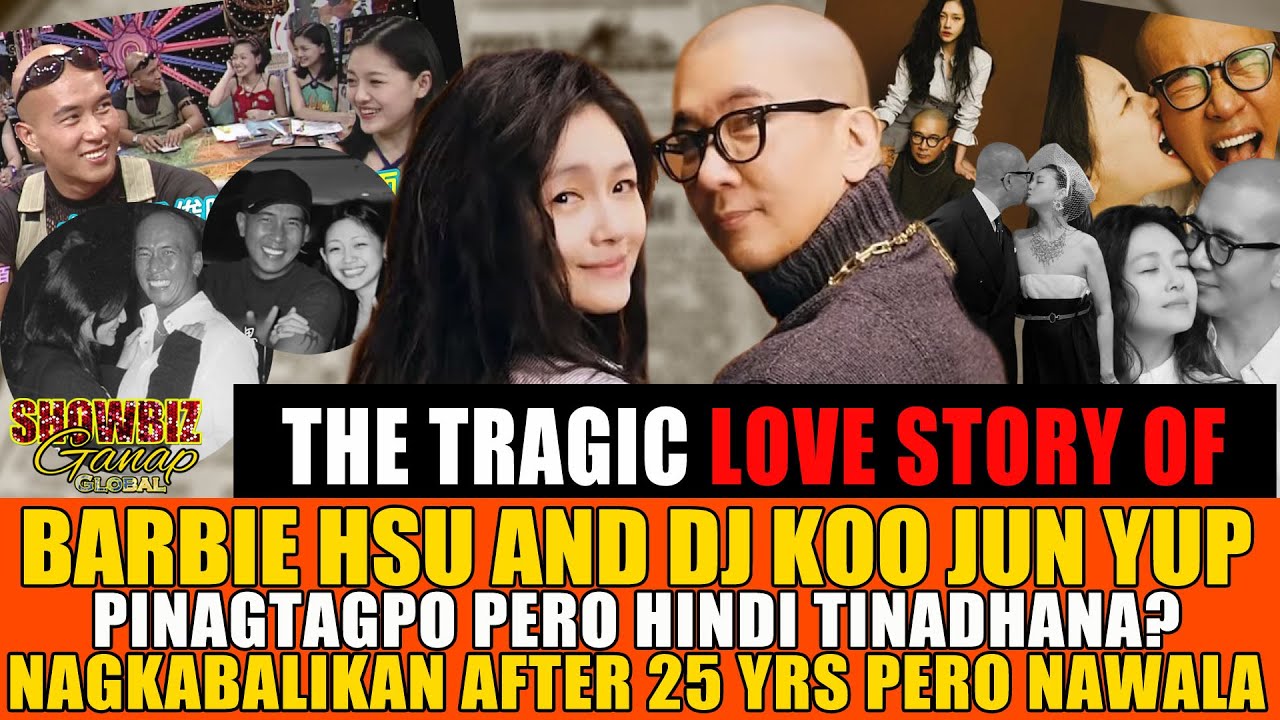 THE TRAGIC LOVE STORY OF BARBIE HSU AND DJ KOO! PINAGTAGPO PERO HINDI TINADHANA?