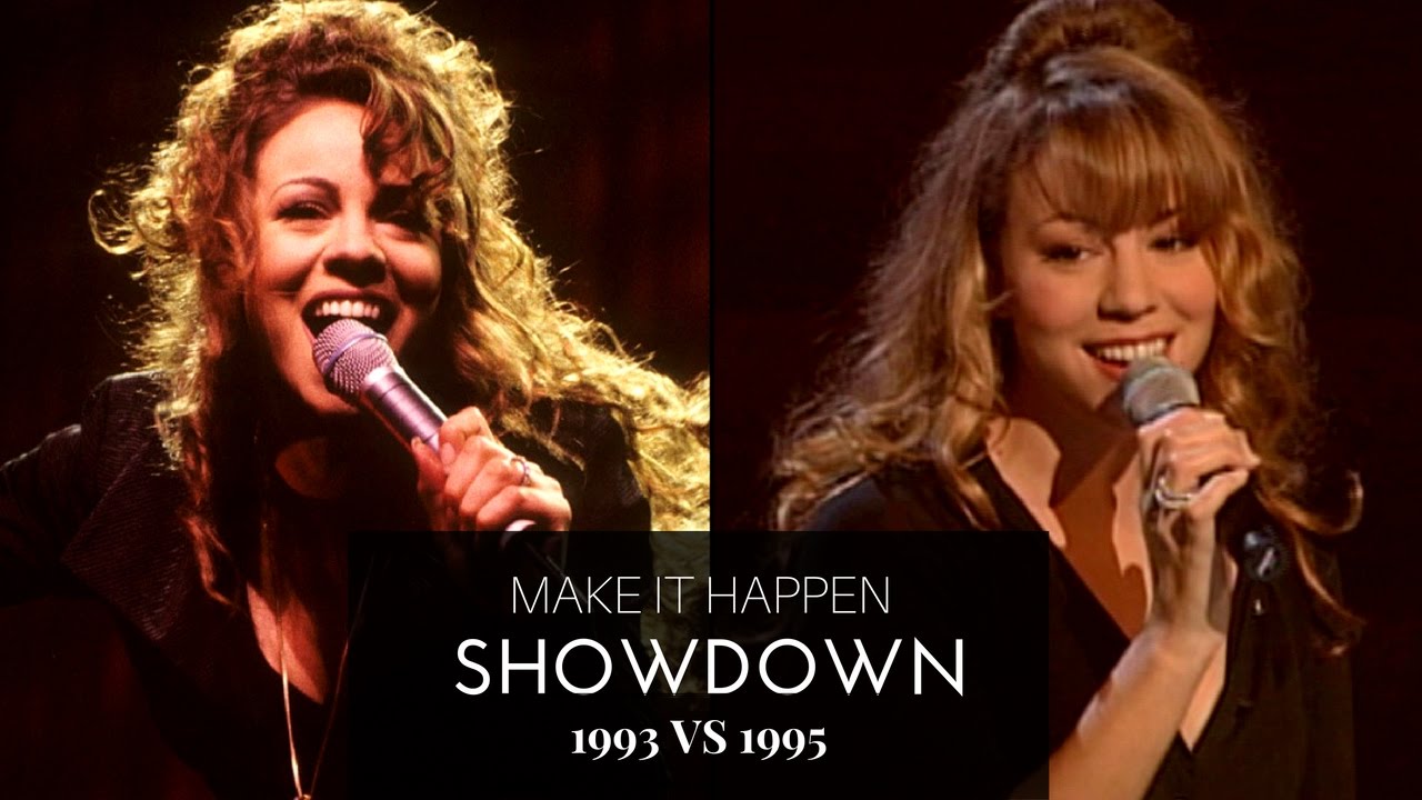 Make It Happen (1993 vs 1995 SHOWDOWN) | Mariah Carey