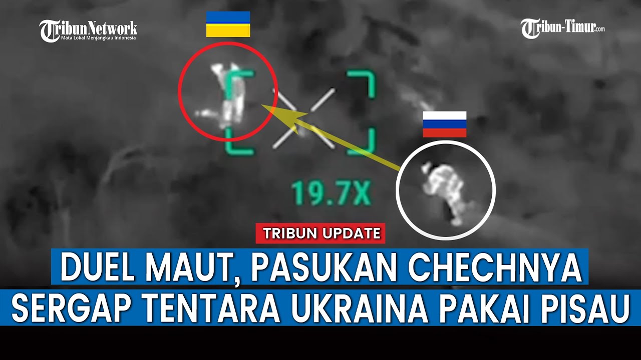Duel Jarak Dekat, Pasukan Khusus Pengintai Chechnya Sergap Tentara Ukraina Pakai Pisau dari Belakang
