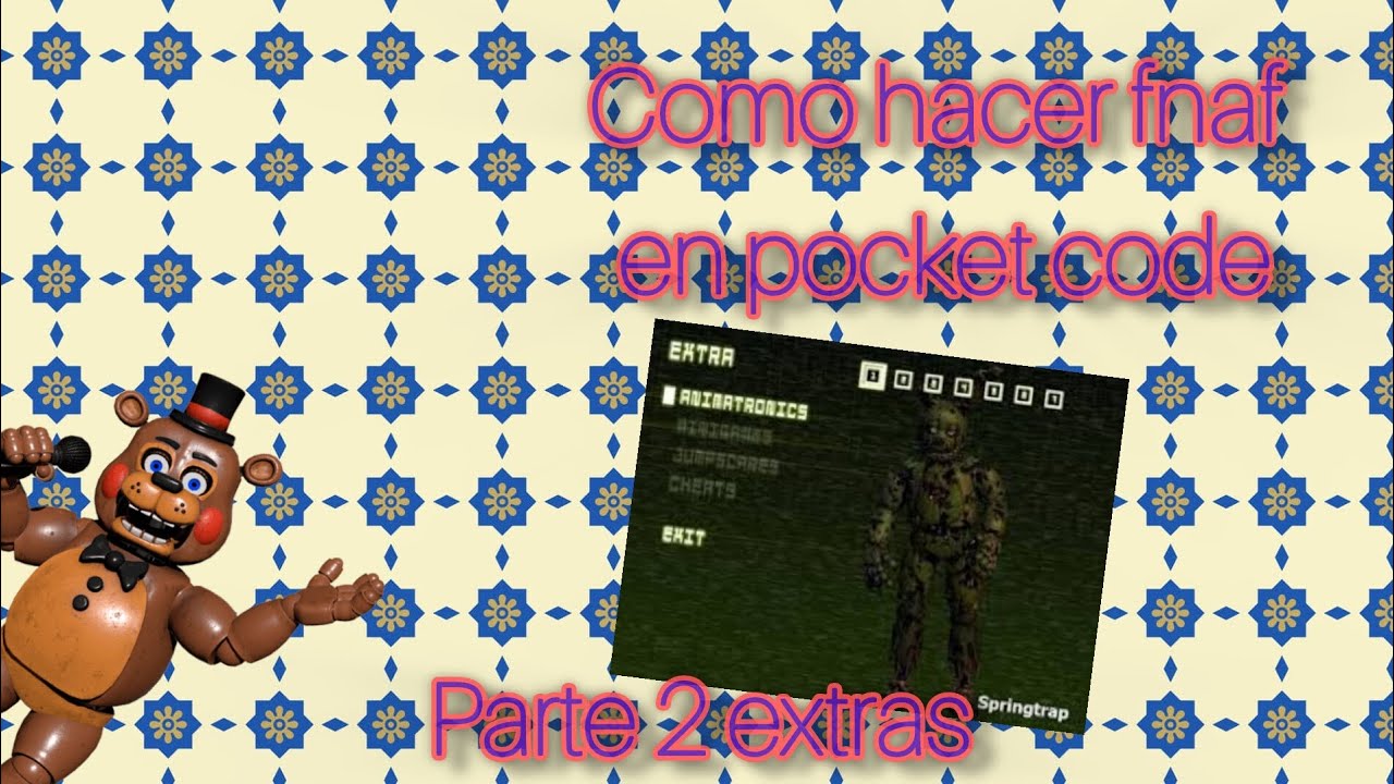(tutorial) como hacer fnaf en pocket code sistema de extras