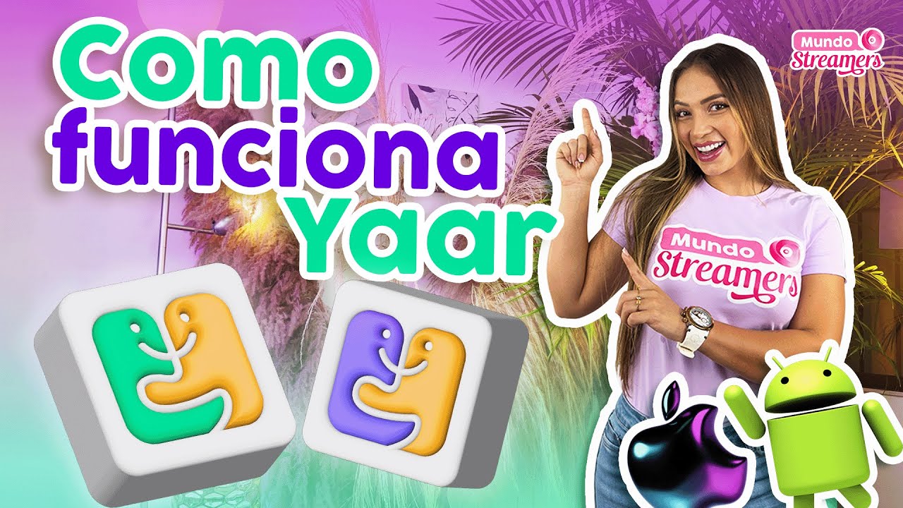 Yaar 🟠&iquest;C&oacute;mo funciona? 2025🎊