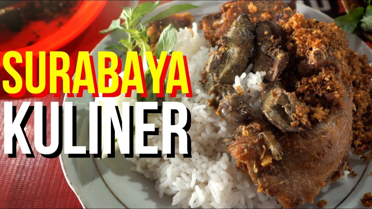 MAKANAN HARUS DICOBA di SURABAYA