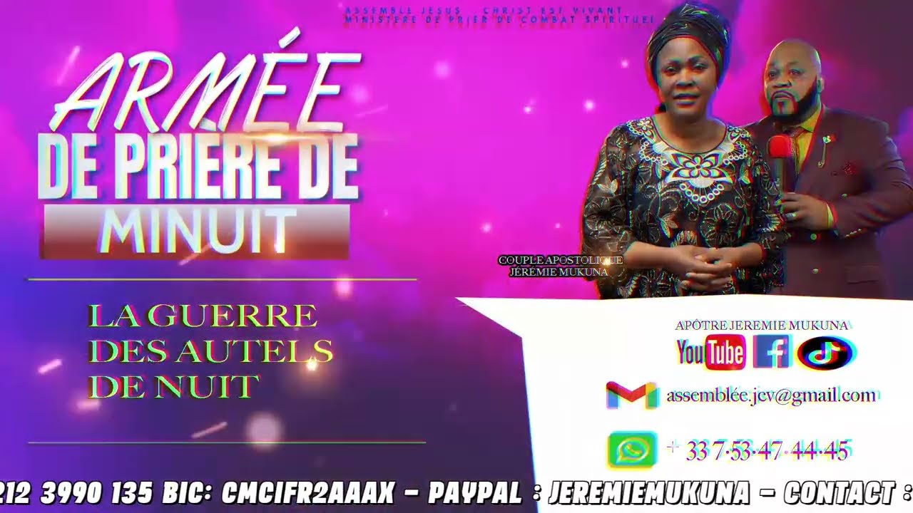 APÔTRE JÉRÉMIE MUKUNA: ARMÉE DE GUERRE / ARMÉE DE PRIÈRE DE MINUIT 13.03.2026